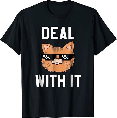 Amazon.com: Deal With It Sassy Cat Meme T-Shirt: Clothing