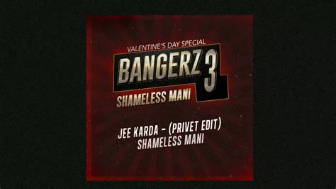 Jee Karda - G Khan, Khan Saab, Garry Sandhu - Shameless Mani Private ...