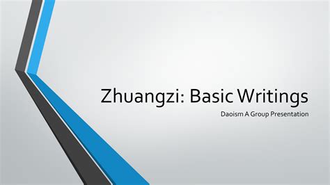 Tutorial work - daoism a group presentation, zhuangzi - Zhuangzi: Basic ...