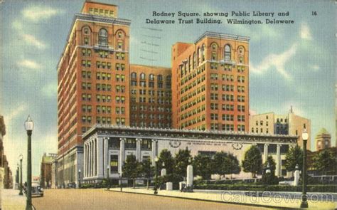 Rodney Square Showing Public Library And Delaware Trust Building Wilmington, DE