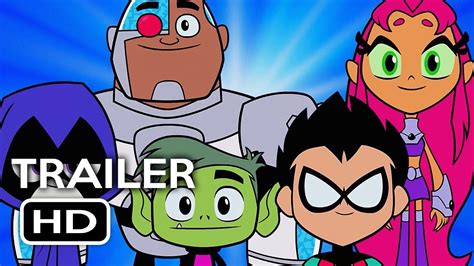 Teen Titans Go! To the Movies Official Trailer #1 (2018) DC Animated ...