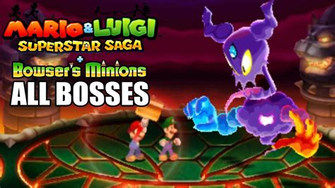 Mario & Luigi Superstar Saga + Bowser Minions - All Bosses - YouTube