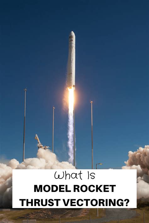 What Is Model Rocket Thrust Vectoring? - CoolRocketStuff