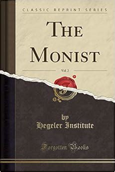 The Monist, Vol. 2 (Classic Reprint): Amazon.co.uk: Institute, Hegeler: 9781330620304: Books