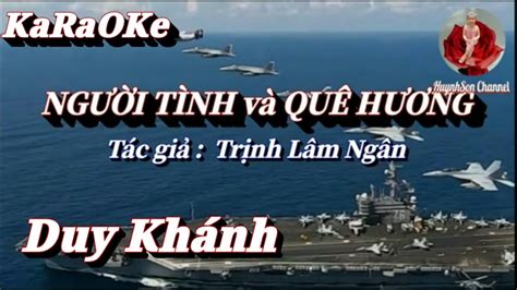 Karaoke Người Tình Và Quê Hương _ Duy Khánh - YouTube