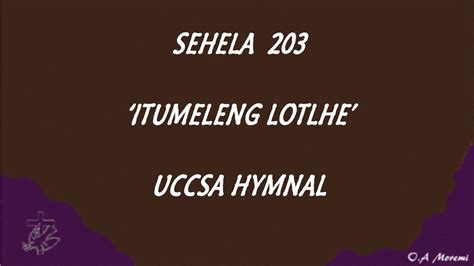 Sehela 203 - Uccsa Hymn - YouTube