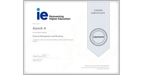 This certificate verifies my successful completion of IE Business School's "Channel Management ...