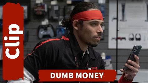 DUMB MONEY official clip - YouTube