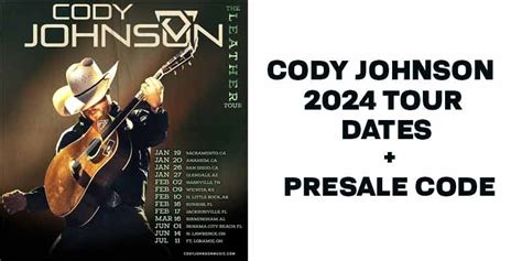 Cody Johnson 2024 Tour Dates, Here's Presale code