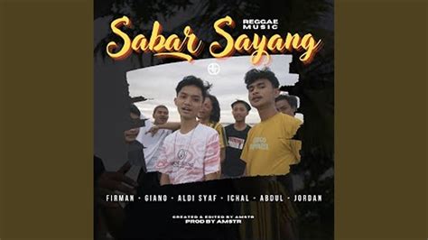 Sabar Sayang - YouTube Music