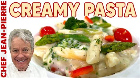 Creamy Cheesy Garlicky & Buttery Pasta Sauce | Chef Jean-Pierre - YouTube