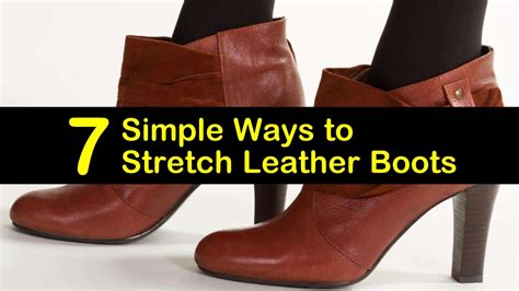 7 Simple Ways to Stretch Leather Boots