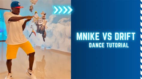 Mnike Vs Drift Dance Tutorial - YouTube