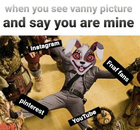 Fnaf Vanny Meme Fnaf Memes Fnaf Funny Fnaf | Images and Photos finder