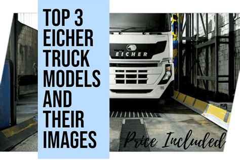 Top 3 Eicher Truck Models With Advanced Powertrain That Delivers ...