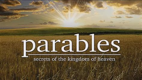 Parables: Secrets of the Kingdom of Heaven - Church on the Hill