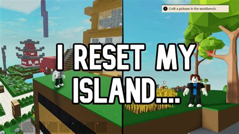 I RESET My Island In Roblox Skyblock / Roblox Islands - YouTube