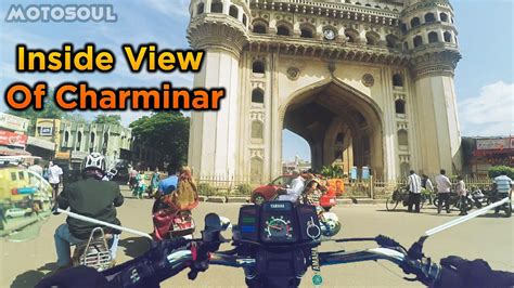 Ride to Charminar - The Inside View - YouTube