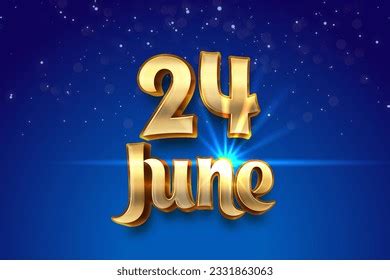 24 June Magical Golden 3d Text Stock Illustration 2331863063 | Shutterstock