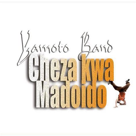 SWP: New Song - Cheza Kwa Madoido By Yamoto Band.