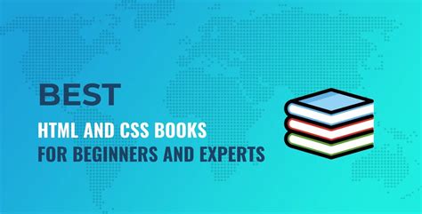 10+ Best HTML/CSS Books for Beginners and Advanced Coders