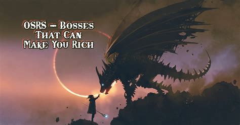 Video Games Tips, Tricks, and Guides: Top OSRS Bosses to earn OSRS Gold