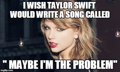 Taylor Swift Song Meme