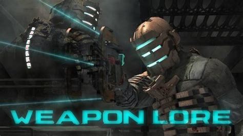 Dead Space Lore: The Weapons of Dead Space - YouTube