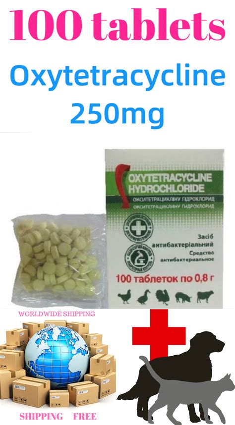 100 tablets ( Oxytetracycline 250 ) treatment of cattle, dogs, cats ...