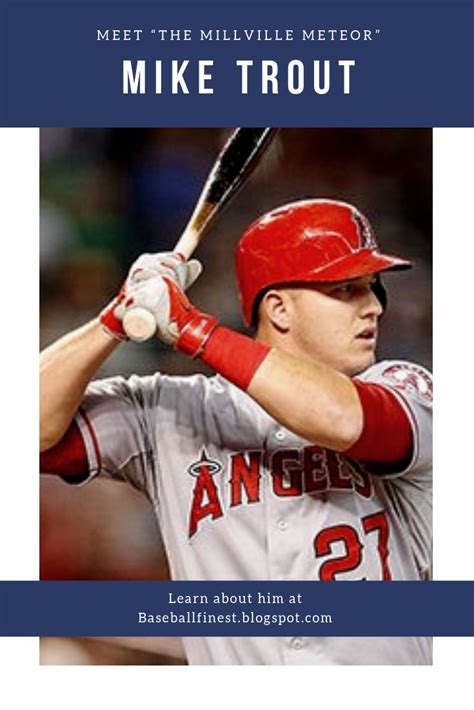 Meet “The Millville Meteor” Mike Trout. Los Angeles Angels | Mike trout, Los angeles angels ...