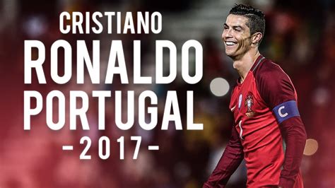 Cristiano Ronaldo 2017 The King Of Portugal - Skills, Tricks & Goals ...