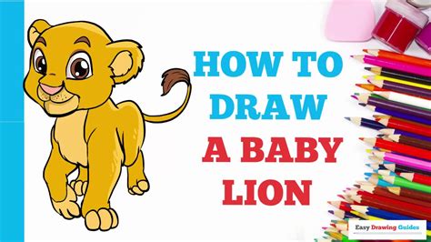 How to Draw a Baby Lion in a Few Easy Steps: Drawing Tutorial for ...