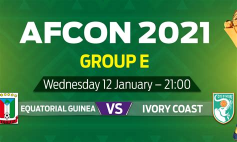 AFCON - Equatorial Guinea Vs Ivory Coast - Group E | Hollywoodbets Sports Blog