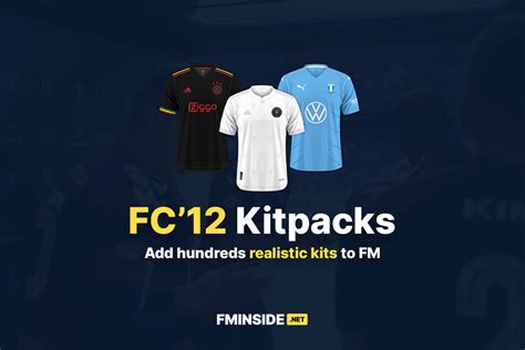 FC'12 Kitpacks for FM2022 - FMInside Football Manager Community