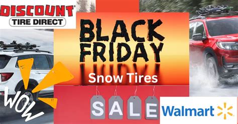 2023 Black Friday Snow Tires deals in Discount Tire & Walmart - tiretx ...