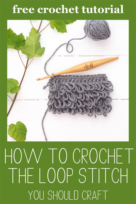 Loop Stitch - How to Crochet Tutorial | You Should Craft