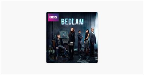 Bedlam, Season 2» в iTunes