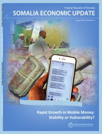 Somalia Economic Update, August 2018 | Edition No. 3 - Rapid Growth in ...