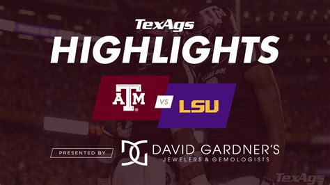 Game Highlights: LSU 45, Texas A&M 21 | TexAgs