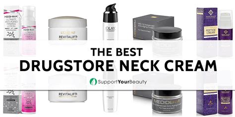 Best Drugstore Neck Cream (Updated 2020)