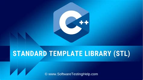 Standard Template Library (STL): A Brief Introduction