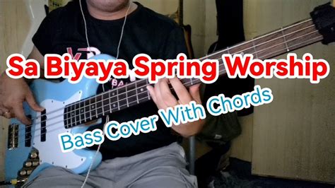 Sa Biyaya (Live) | Spring Worship Bass Cover With Chords - YouTube