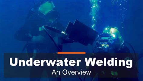 Underwater Welder Life Expectancy | GSA