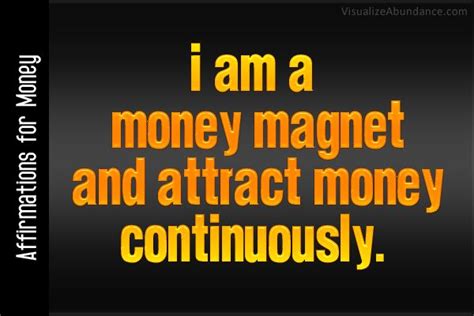 I am a money magnet and attract money continuiously. Good Thoughts ...