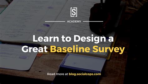 How to Design a Great Baseline Survey - SocialCops