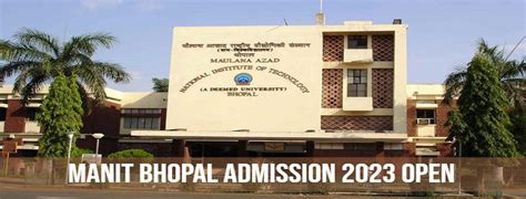 MANIT Bhopal Admission 2023 Open for PhD and MA in Development Studies Program; Apply till May 22