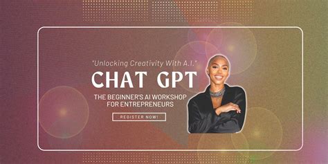 CHAT GPT: The Beginners AI Workshop for Entrepreneurs, June 3 2023 ...