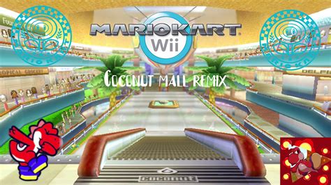 Mario Kart Wii - Coconut Mall Remix - YouTube