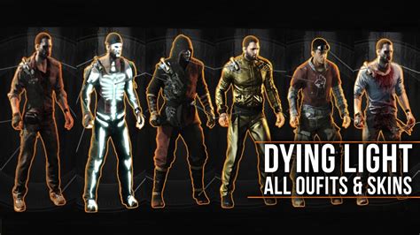 Dying Light - ALL OUTFITS with LEGEND SKINS Showcase (Including Secrets & DLCs) "How to Unlock ...