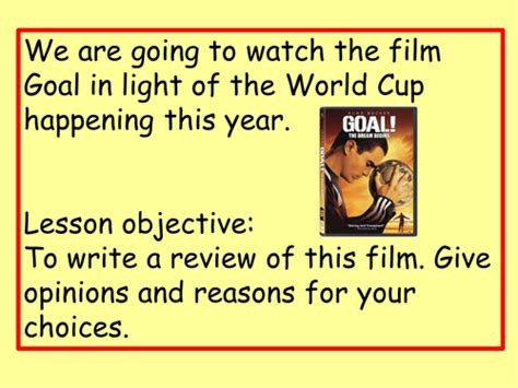 Film Review - Goal | Teaching Resources